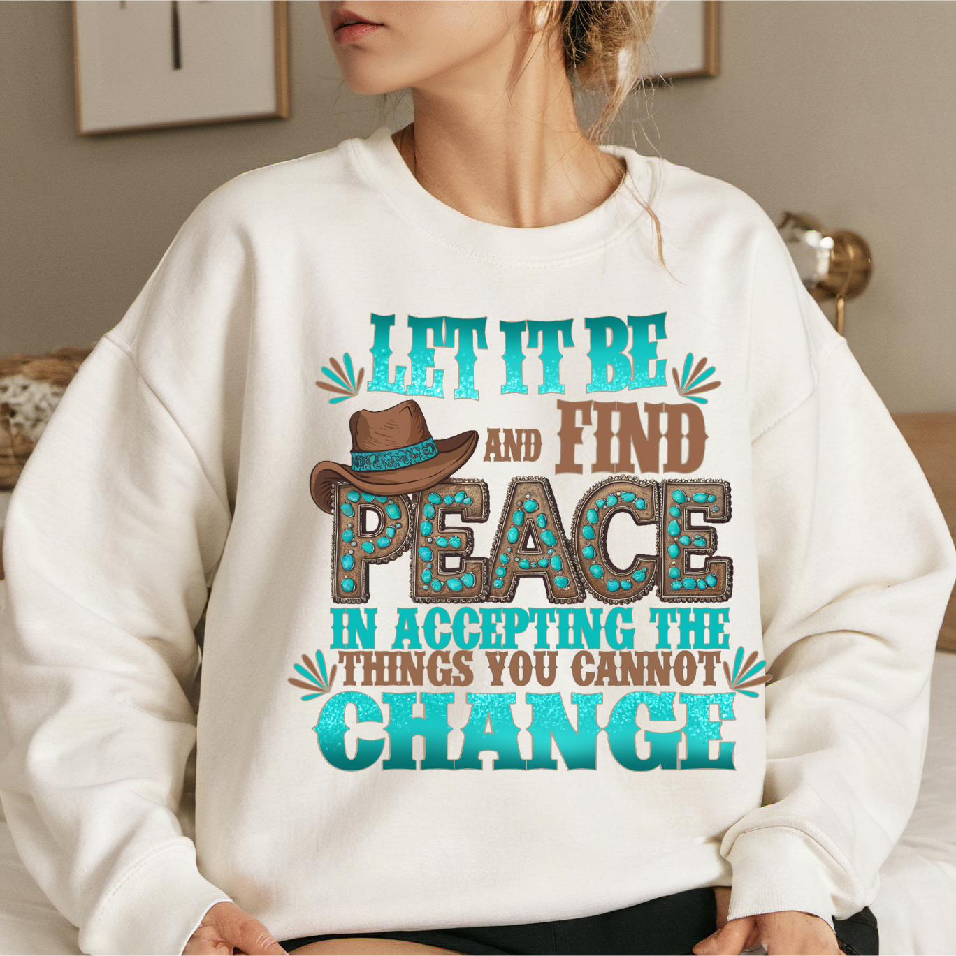 Let it Be and Find Peace-Womens Sweatshirt