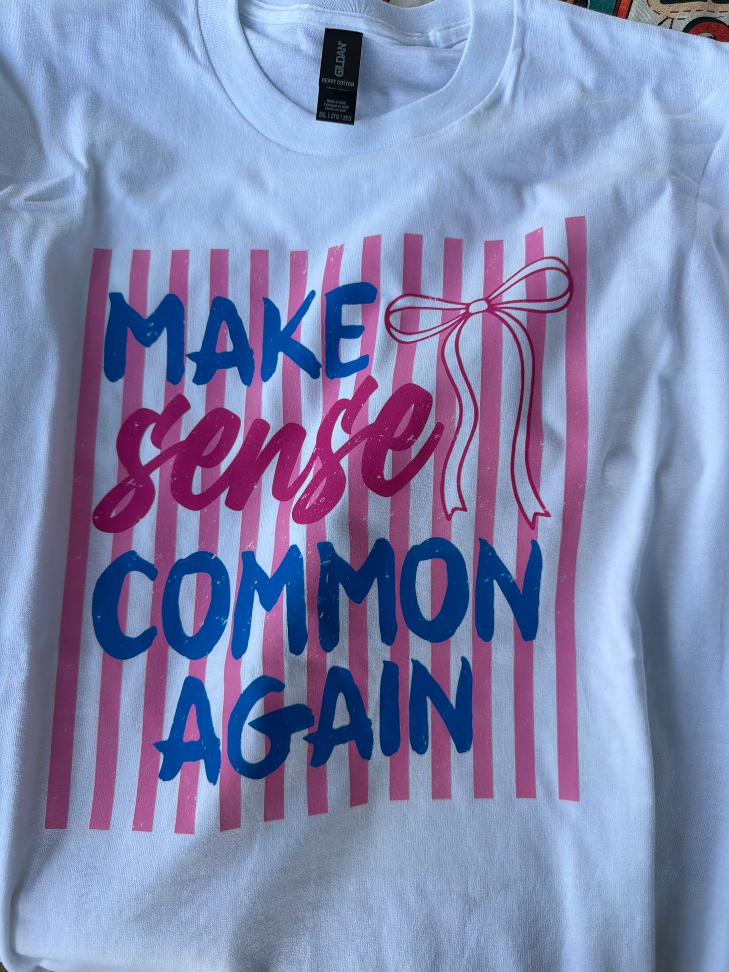 Make sense common again Women's T-Shirt