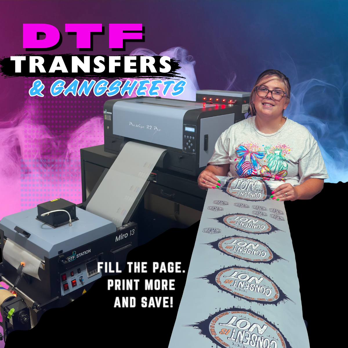 A person stands beside a large DTF transfer printer holding a printed gangsheet with repeated circular 'LON TINGSTINGO' graphics. The scene includes promotional text reading 'DTF TRANSFERS & GANGSHEETS' and 'FILL THE PAGE.