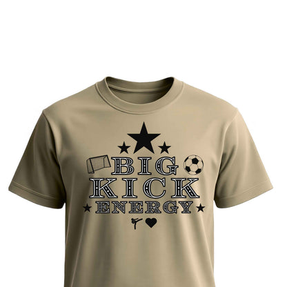 Big Kick Energy Soccer - Unisex T-Shirt