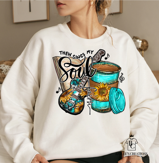 Then sings my soul-Womens Sweatshirt - Baylee's Creations T-Shirts and More