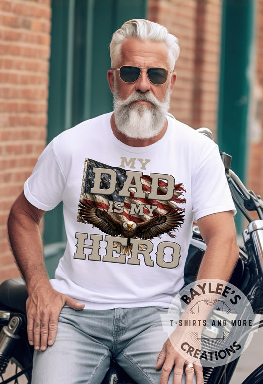 Dad is my Hero Mens Tee Father’s Day T Shirt