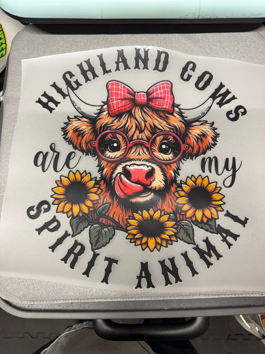 Highland Cows Are My Spirit Animal DTF Transfer