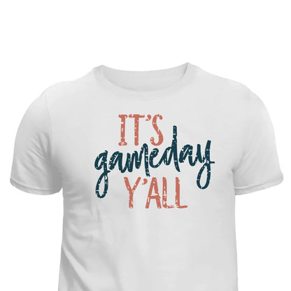 It's Game Day Y'all Unisex T-Shirt printed apparel by Baylees Creations